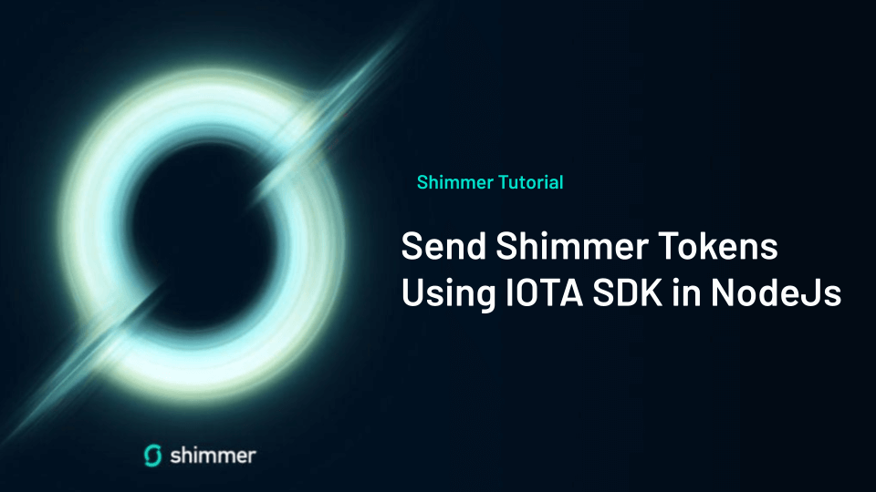 Send Shimmer Tokens with IOTA SDK in NodeJs